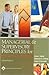 Managerial and Supervisory Principles for Physical Therapists by Larry J. Nosse