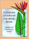 Flowers of Hawaii Coloring Book (Paperback)