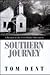 Southern Journey: A Return ...