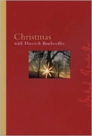 Christmas with Bonhoeffer