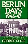 Berlin Days, 1946-47