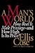 A Man's World: How Real Is Male Privilege - And How High Is Its Price?