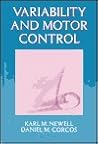 Variability and Motor Control Variability and Motor Control