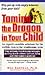 Taming the Dragon in Your Child: Solutions for Breaking the Cycle of Family Anger