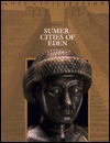 Sumer: Cities of Eden