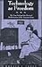 Technology as Freedom: The New Deal and the Electrical Modernization of the American Home