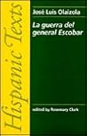 La guerra del general Escobar by José Luis Olaizola