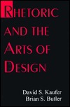 Rhetoric and the Arts of Design (Hardcover)