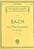 Two-Part Inventions – Bach | Piano Sheet Music Songbook | Schirmer’s Library of Musical Classics Vol. 379 | Early Advanced Piano Method for Students and Teachers
