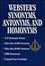 Webster's Synonyms, Antonyms, and Homonyms