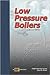 Low Pressure Boilers