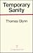 Temporary Sanity