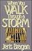 When You Walk Through a Storm