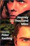 Journey of a Thousand Miles by Peter Kasting