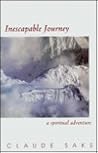 Inescapable Journey: A Spiritual Adventure