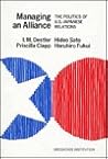 Managing an Alliance: The Politics of U.S.-Japanese Relations