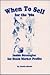 When to Sell for the '90s by Justin Mamis