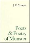 Poets and Poetry of Munster (1885) (Hibernia) Poets and Poetry of Munster (1885) (Hibernia)