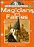 Magicians and Fairies (The ...
