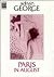 Paris in August by Adrian George