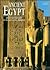 Ancient Egypt: Art and Archaeology of the Land of the Pharaohs