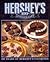 Hershey's One Hundredth Anniversary Cookbook by The Hershey Company