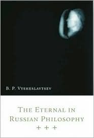 The Eternal in Russian Philosophy (Paperback)