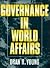Governance in World Affairs