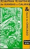 de KANSAS a CALIFAS & back to Chicago: Poems & Art