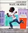 Wait, Skates! (Rookie Readers)
