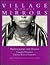 Village Without Mirrors (Seeing Double Collaborative Book Series)