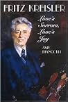 Fritz Kreisler : Love's Sorrow, Love's Joy