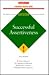 Successful Assertiveness (Barron's Business Success Guides)