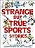 The Giant Book of Strange b...