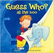 Guess Who? at the Zoo (Giant Lift-The-Flap Book)