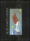 The Art of Binette Schroeder (Paperback)