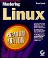 Mastering Linux Premium Edition Mastering Linux Premium Edition