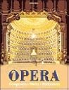 Opera: Composers, Works, Performers