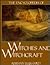 The Encyclopedia of Witches and Witchcraft by Rosemary Ellen Guiley