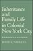 Inheritance and Family Life in Colonial New York City