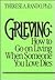Grieving by Therese A. Rando