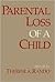 Parental Loss of a Child