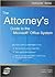 The Attorney's Guide To The Microsoft Office System (VertiGuide)