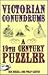 Victorian Conundrums: A 19th Century Puzzler