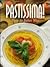 Pastissima: Pasta the Itali...