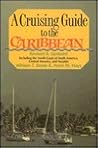 Cruising Guide to the Caribbean Cruising Guide to the Caribbean