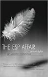The ESP Affair by Alison Tyler The ESP Affair by Alison Tyler