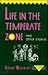 Life In The Temperate Zone (Rutgers Press Fiction)