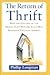 The Return of Thrift: How t...