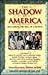 The Shadow in America by Jeremiah Abrams